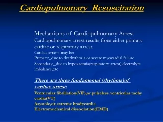 Cardiopulmonary  Resuscitation