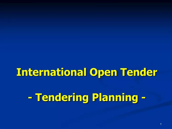 international open tender tendering planning