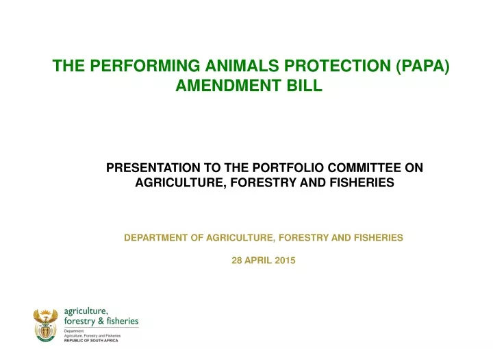 the performing animals protection papa amendment bill
