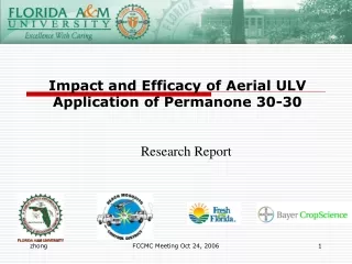 Impact and Efficacy of Aerial ULV Application of Permanone 30-30