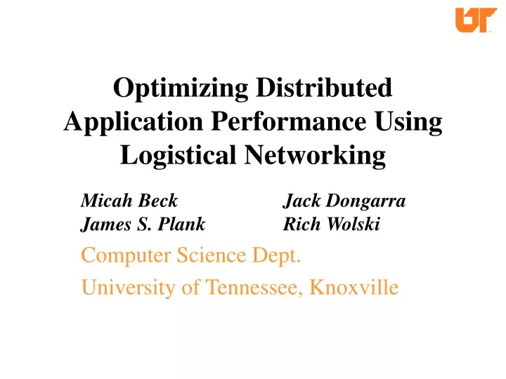 optimizing distributed application performance using logistical networking