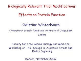 Biologically Relevant Thiol Modifications Effects on Protein Function