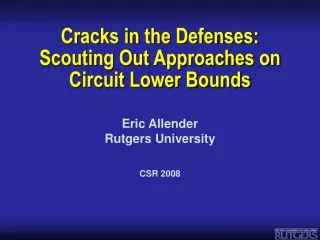 Cracks in the Defenses: Scouting Out Approaches on Circuit Lower Bounds