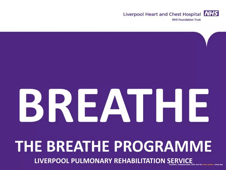 breathe the breathe programme liverpool pulmonary