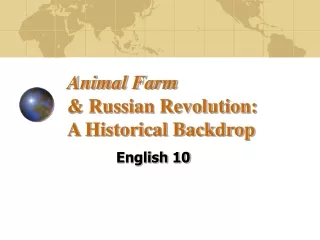 Animal Farm &amp; Russian Revolution:  A Historical Backdrop