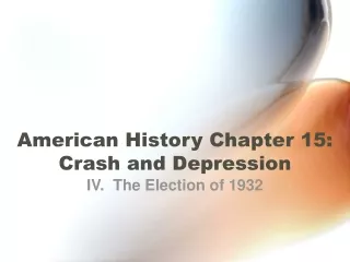American History Chapter 15:  Crash and Depression