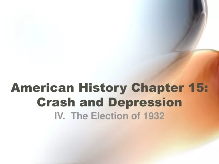 american history chapter 15 crash and depression