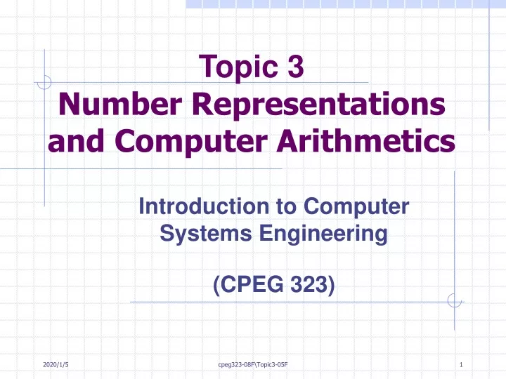 topic 3 number representations and computer arithmetics