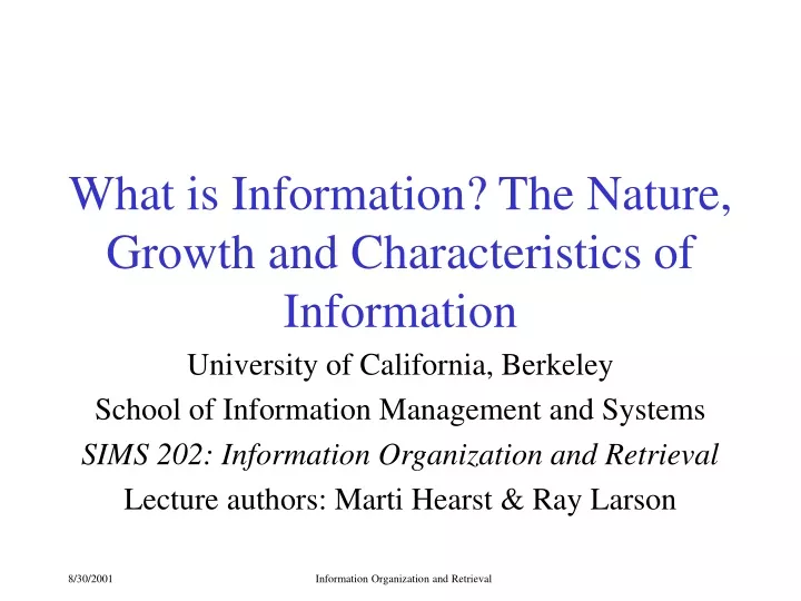 what is information the nature growth and characteristics of information