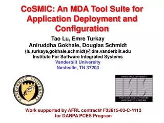 CoSMIC: An MDA Tool Suite for Application Deployment and Configuration