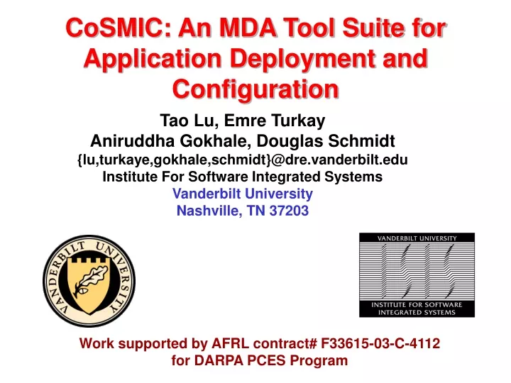 cosmic an mda tool suite for application deployment and configuration