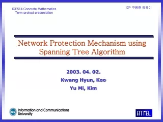 Network Protection Mechanism using Spanning Tree Algorithm