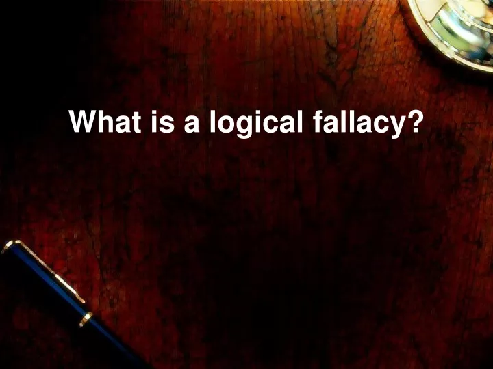 what is a logical fallacy