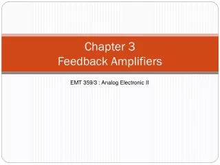 Chapter 3 Feedback Amplifiers