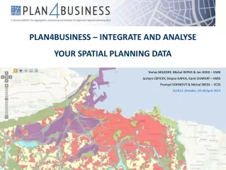 PLAN4BUSINESS – INTEGRATE AND ANALYSE YOUR SPATIAL PLANNING DATA