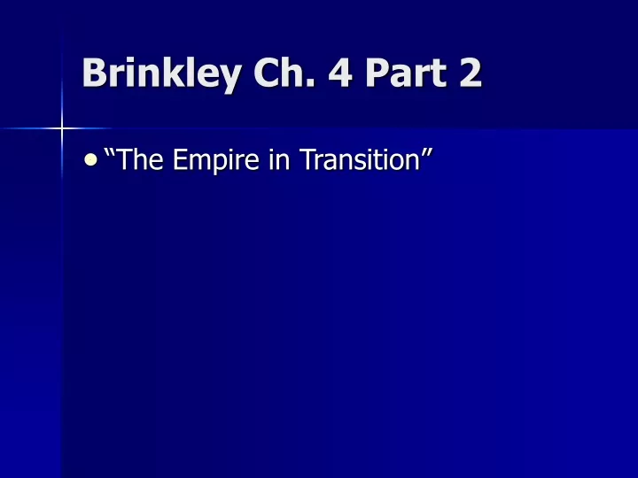 brinkley ch 4 part 2