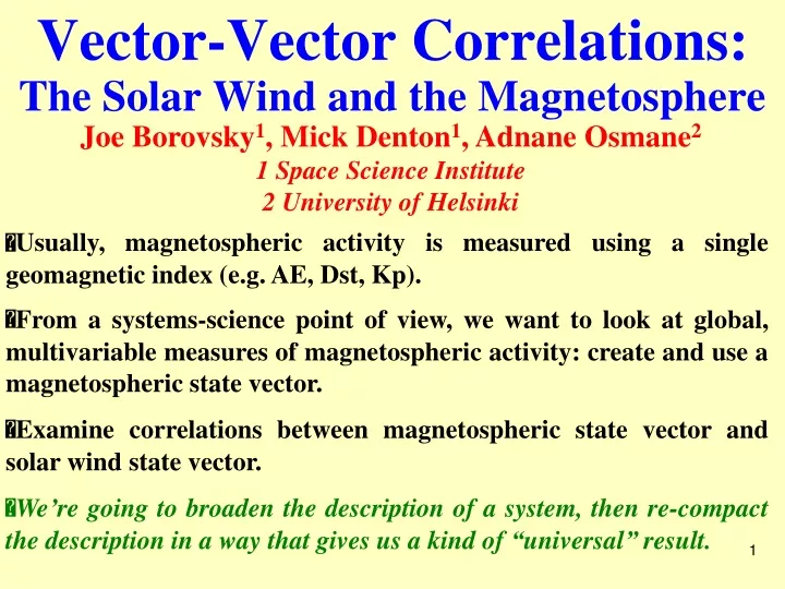 vector vector correlations the solar wind and the magnetosphere