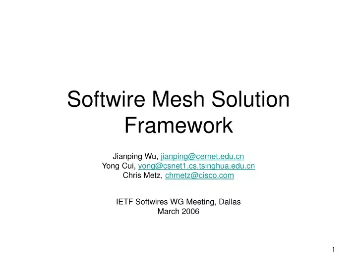 softwire mesh solution framework