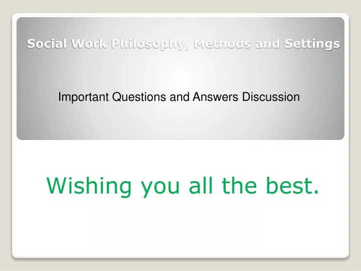 social work philosophy methods and settings