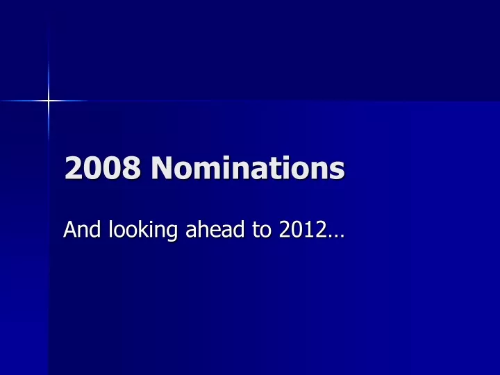 2008 nominations