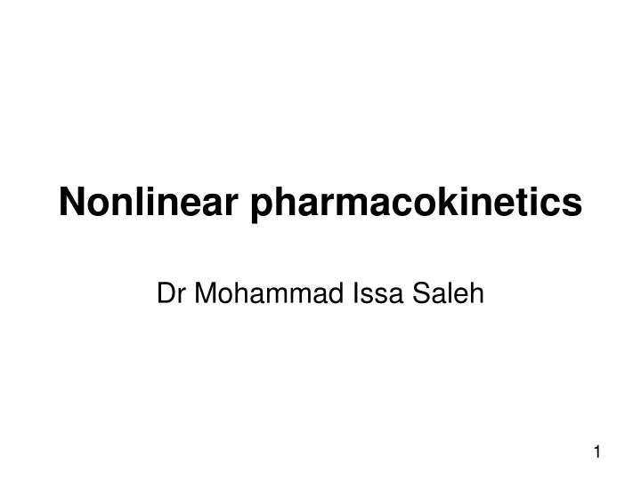 nonlinear pharmacokinetics