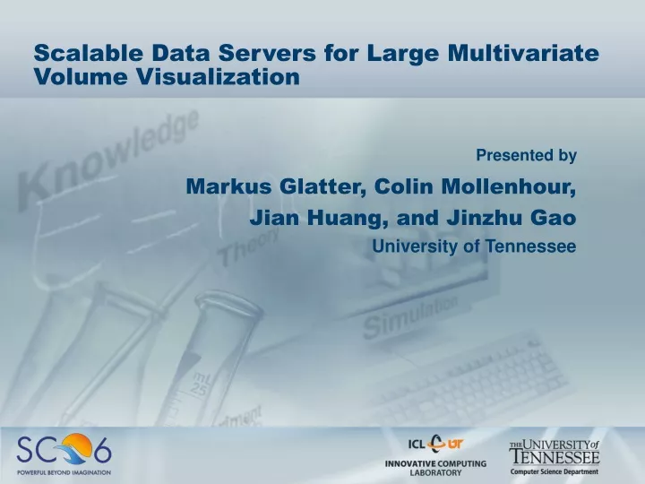 scalable data servers for large multivariate volume visualization