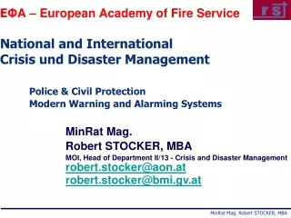 MinRat Mag. Robert STOCKER, MBA MOI, Head of Department II/13 - Crisis and Disaster Management