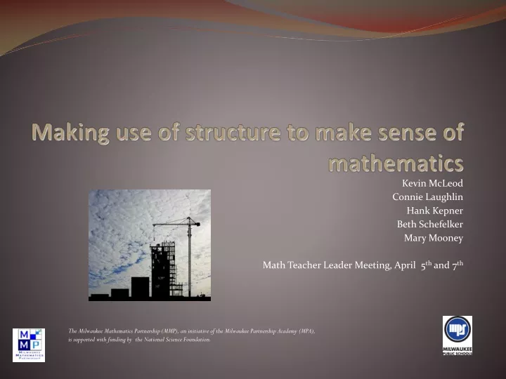 making use of structure to make sense of mathematics