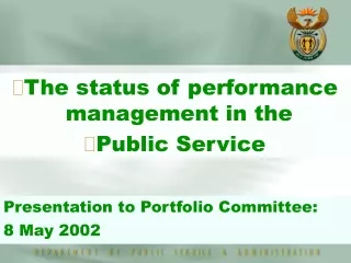The status of performance  management in the  Public Service