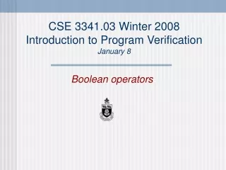 CSE 3341.03 Winter 2008 Introduction to Program Verification January 8