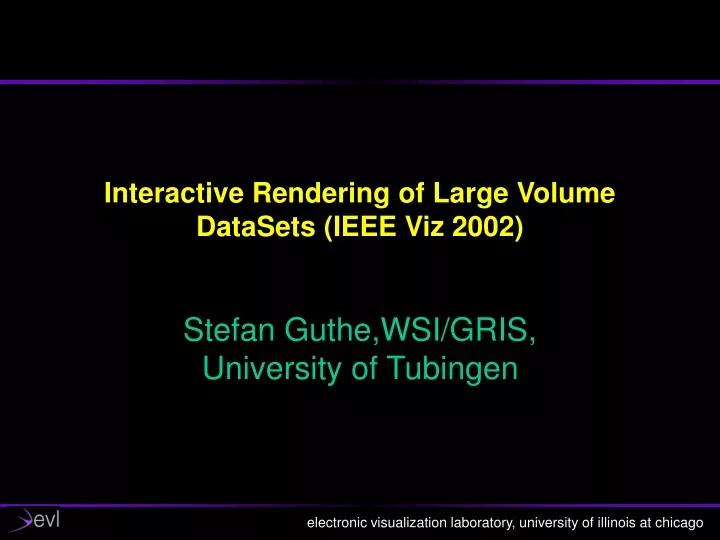 interactive rendering of large volume datasets