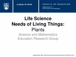 Life Science Needs of Living Things:  Plants