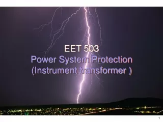 EET 503   Power System Protection (Instrument transformer )