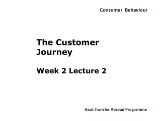 The Customer Journey Week 2 Lecture 2