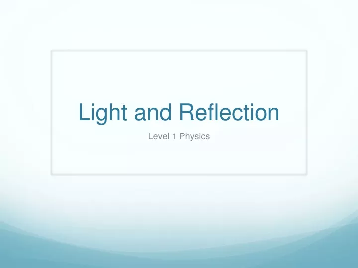 light and reflection