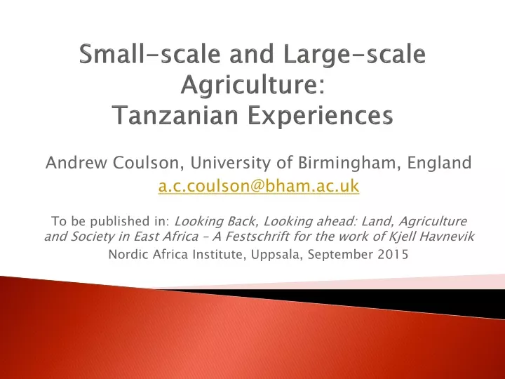 small scale and large scale agriculture tanzanian experiences