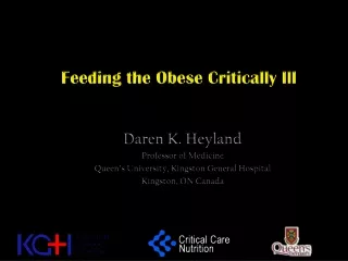 Feeding the Obese Critically Ill