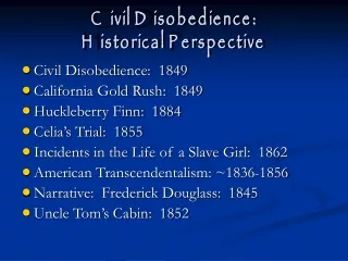 Civil Disobedience:  Historical Perspective