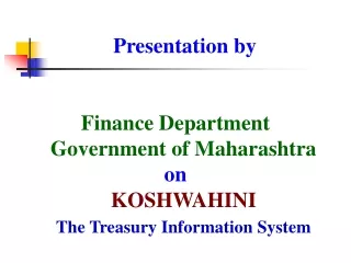 Koshwahini Comprises Data warehouse of Treasury Expenditure &amp; Receipts