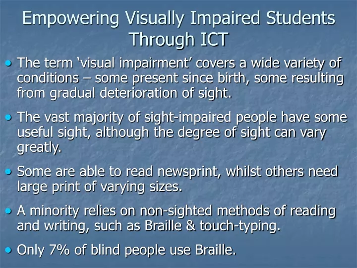 empowering visually impaired students through ict