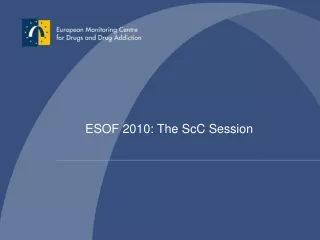 ESOF 2010: The ScC Session