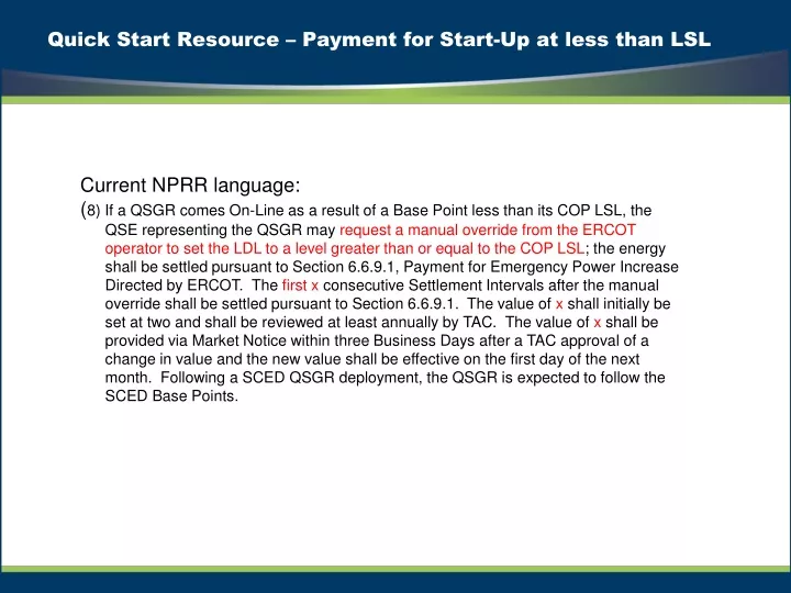 quick start resource payment for start up at less than lsl
