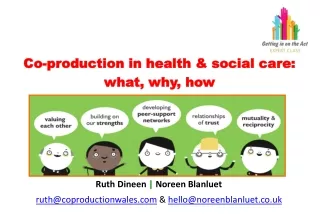 Co-production in health &amp; social care:  what, why, how