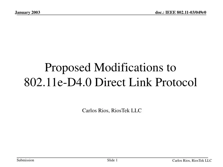 proposed modifications to 802 11e d4 0 direct