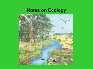 Notes on Ecology
