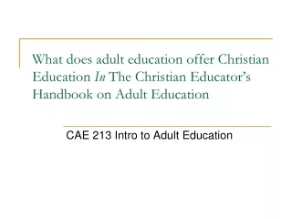 CAE 213 Intro to Adult Education