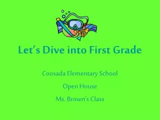 Let’s Dive into First Grade