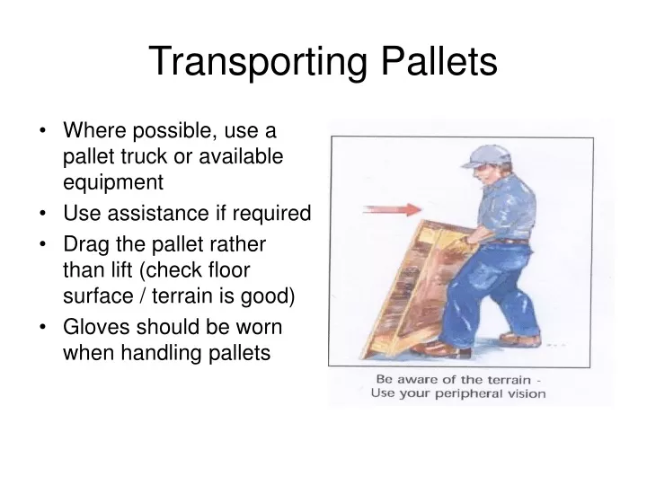transporting pallets