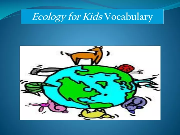 ecology for kids vocabulary