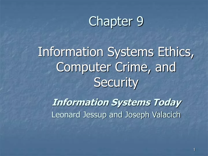 chapter 9 information systems ethics computer crime and security